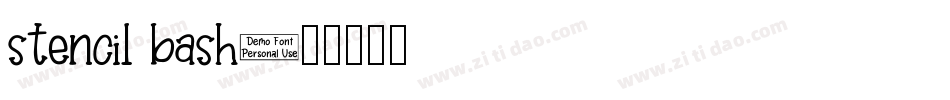 stencil bash字体转换
